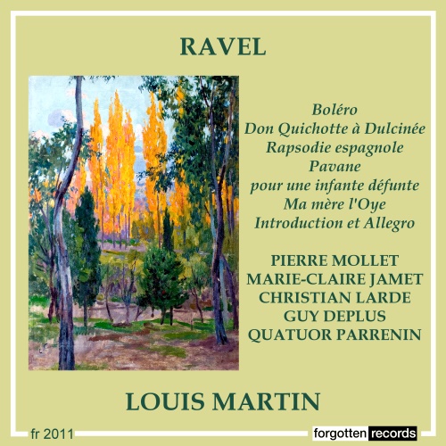 Forgotten Records  Ravel-Œuvres orchestrales-Introduction et Allegro-Louis  Martin